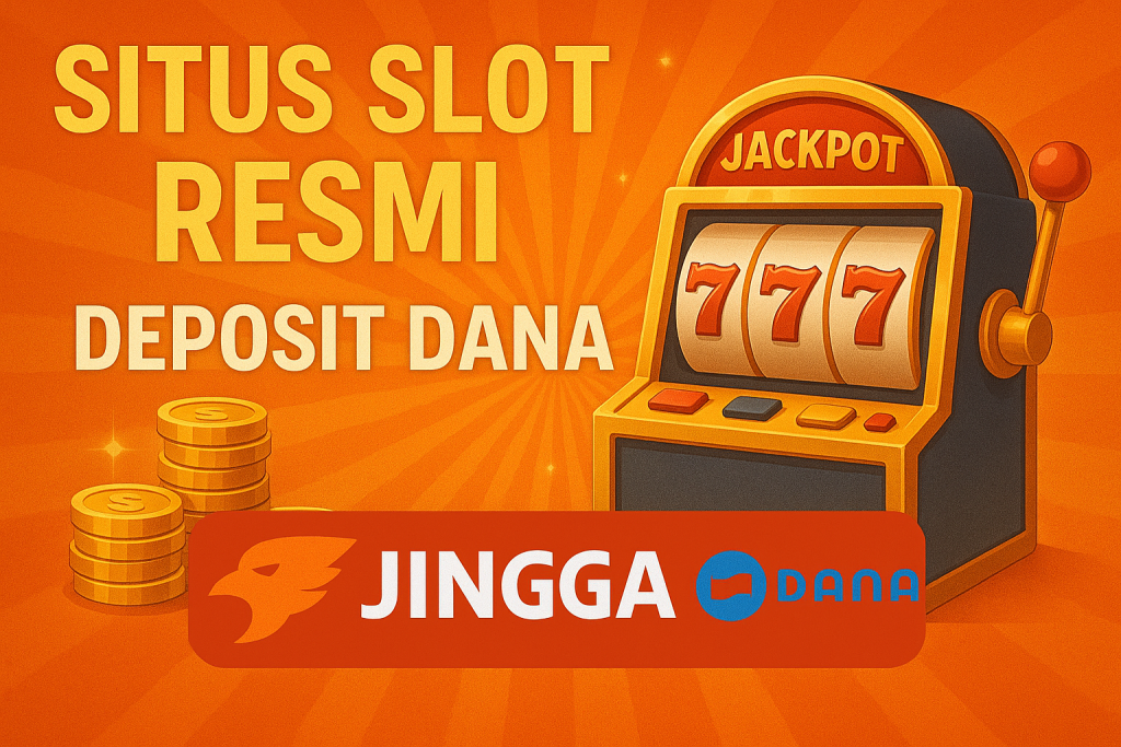 Situs Slot Resmi Jingga888