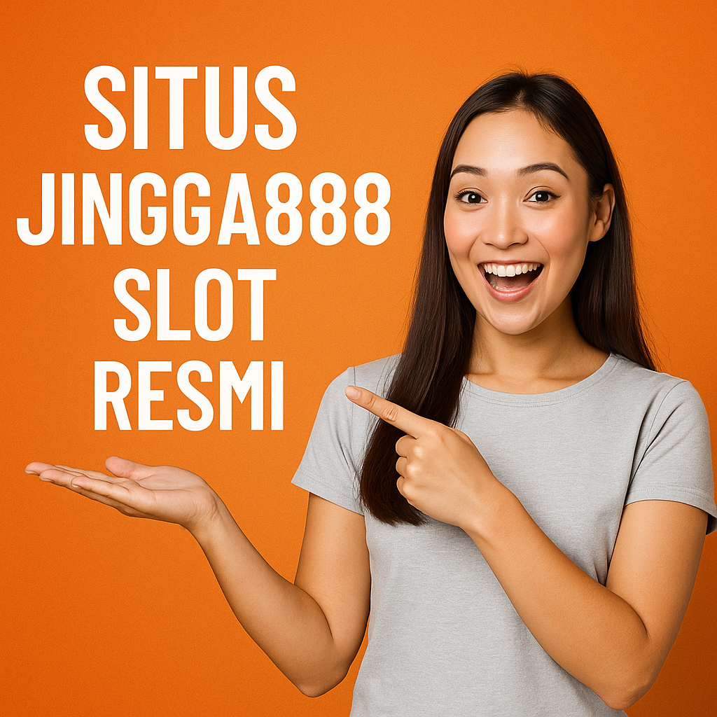 Situs Jingga888 Slot Resmi